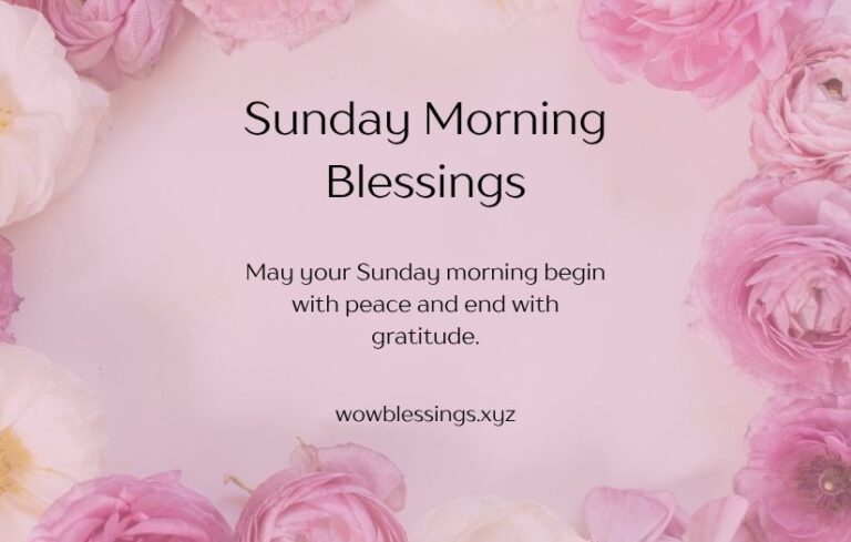 Sunday Morning Blessings